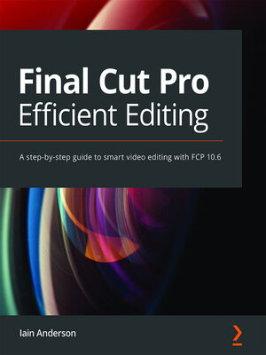 cover image of Final Cut Pro Efficient Editing